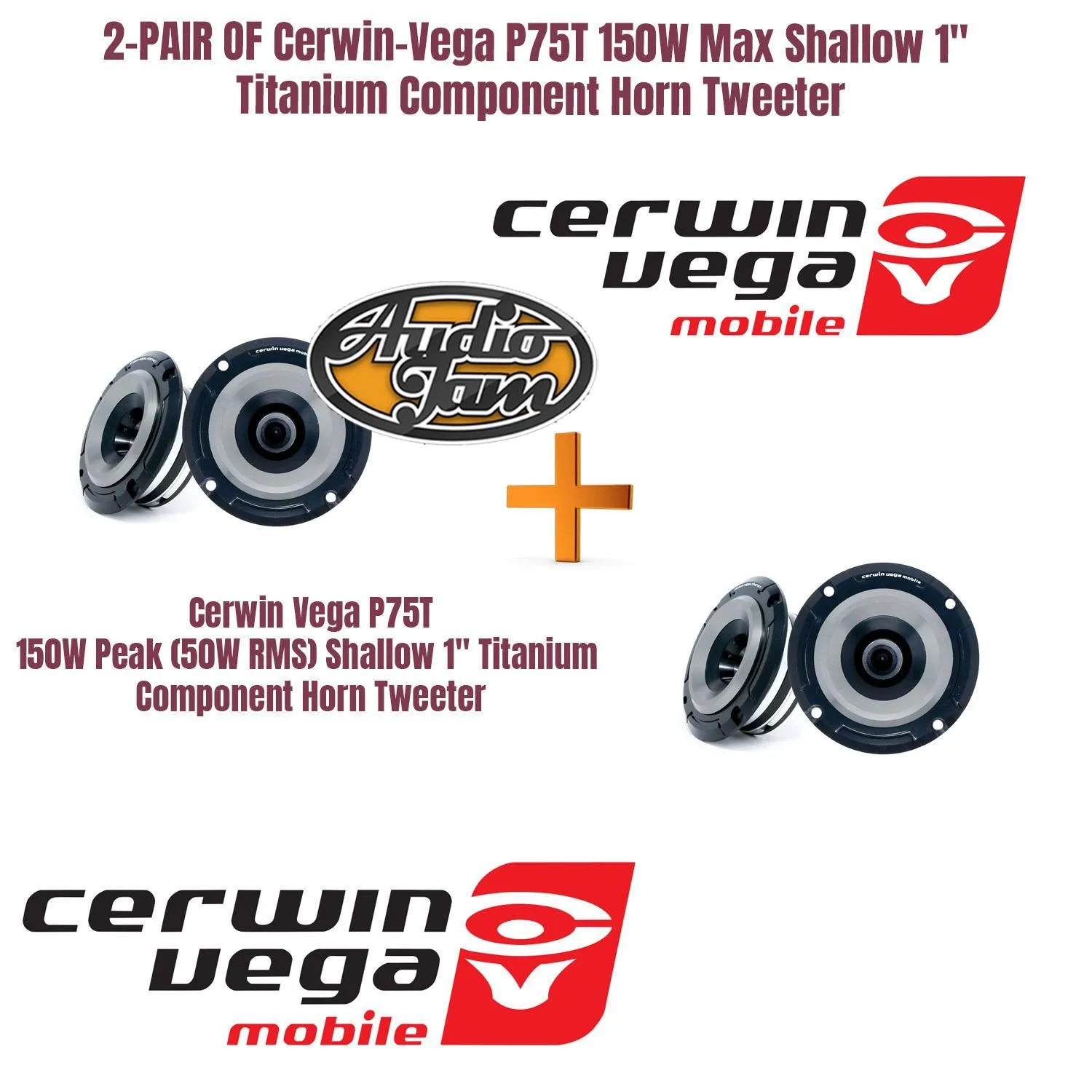 2-PAIR OF Cerwin-Vega P75T 150W Max Shallow 1" Titanium Component Horn Tweeter